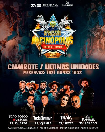Imagem da notícia Corra! Camarotes da XXIII Festa do Peão de Boiadeiro estão nas últimas unidades em Alcinópolis